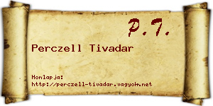 Perczell Tivadar névjegykártya